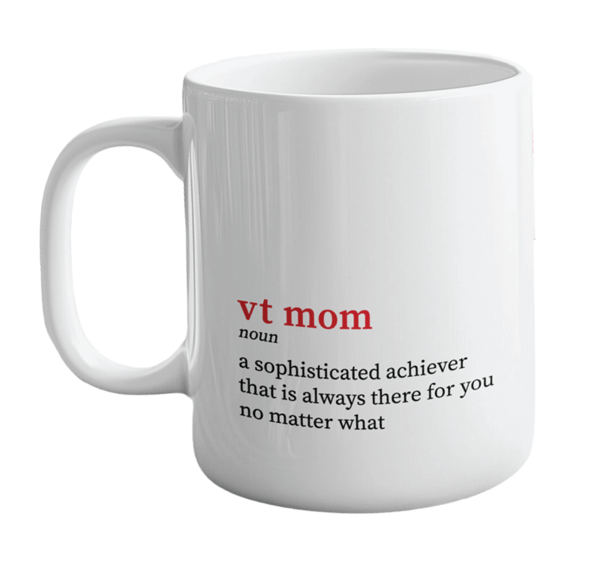 Future Looks Bright VT Mom Valuetainment Mug