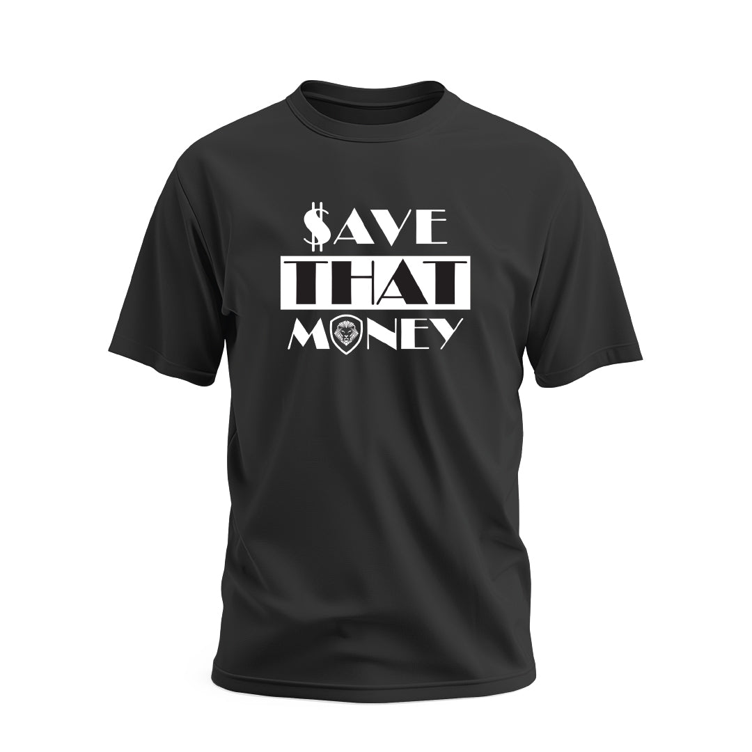 Save That Money Black & White Short Sleeve T-Shirt