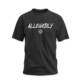 Allegedly Short Sleeve T-shirt