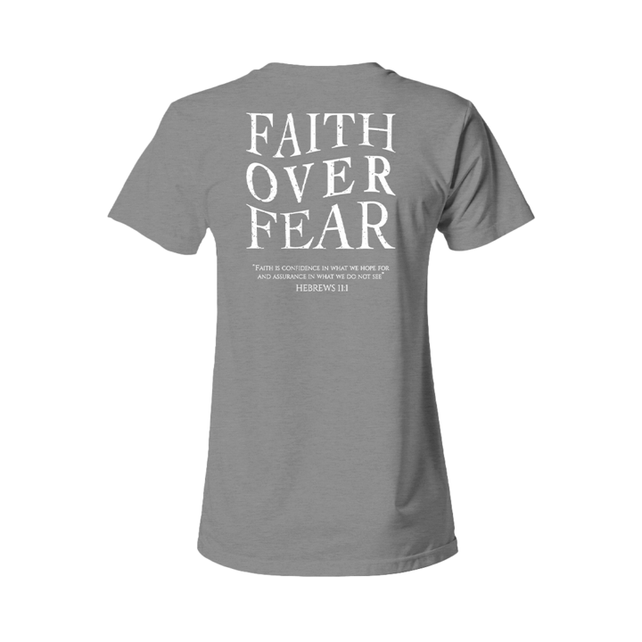 Women's Faith Over Fear Short Sleeves T-Shirt