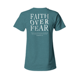 Women's Faith Over Fear Teal Short Sleeve T-Shirt